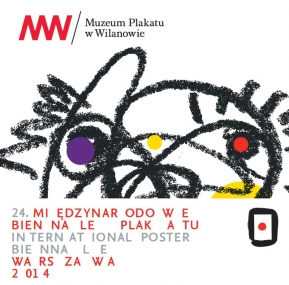 24 Międzynarodowe Biennale Plakatu Warszawa 2014