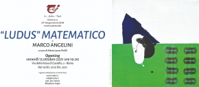 ,,Ludus matematico&quot;- indywidualna wystawa Marco Angeliniego w Galerii Triphé Roma-Cortona w Rzymie